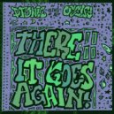 Dfonic & Oscify & Dfonic & Oscify - There it Goes Again