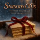 Tiffany Nichelle & Yung Adamsville - Snowfall Magic ()