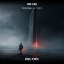 GR (UK) - Adrenalin Fires (Extended Mix)