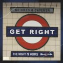 NO BILLS & Cavemen - Get Right ()
