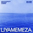 Whiteout, Lizwi, MANU (UK) - Liyamemeza (Extended)
