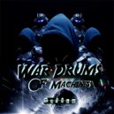 Talibo - War Drums Of Machines ()