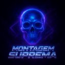 SHOSS - MONTAGEM SUPREMA