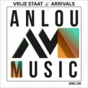 Vrije Staat - Arrivals (Original Mix)