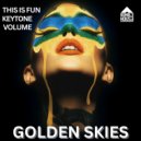 This Is Fun & Keytone & Volume - Golden Skies ()