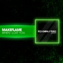 MakeFlame - When I Lost You (Radio Edit)