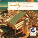 MUSKTRZ - Prelude (Original Mix)