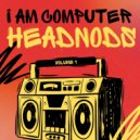 I Am Computer - Grind Marks