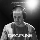 Jackson Whalan - Discipline ()