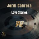 Jordi Cabrera - Love Stories