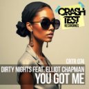 Dirty Nights feat. Elliot Chapman - You Got Me (Techcrasher & Sharapoff Remix)