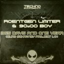 Roentgen Limiter & 90s00 BOY - 365 Days And One Year (Euro Schranzy Project 1.0) (Original Mix)