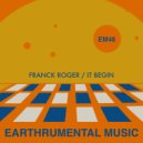 Franck Roger - It Begin