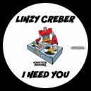 Linzy Creber - I Need You