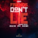 Back By Nine - Friends Don\'t Lie (Darwin Remix)