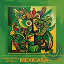 Caroll Celedon & Matilde B. - Mexicana (Original Mix)