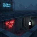 Calling All Astronauts - No Way Out (Single Version)