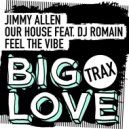 Jimmy Allen - Feel The Vibe (Original Mix)
