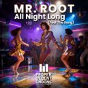 Mr. Root - All Night Long (Feel The Song) (Radio Edit)