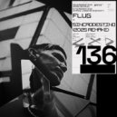 Flug - Sincrodestino (Chris Liebing Dub Edit)