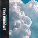 Funk Windows - Flight Over The City (Original Mix)