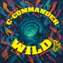 c-commander - wild (Original Mix)