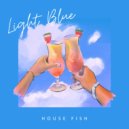 House Fish - Would You Mind (Original Mix)