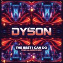 Dy5on feat. Alison Wade - The Best I Can Do (Radio Edit)