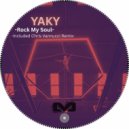 YAKY - Rock My Soul (Chris Vannucci Remix)