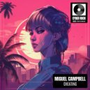 Miguel Campbell - Cheating (Original Mix)