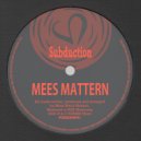 Mees Mattern - Lower Than Your Carpet (Original Mix)