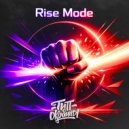Тип с окраины - Rise Mode (Original)