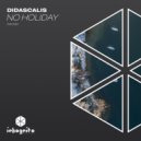 Didascalis, Inkognito Records - No Holiday (Original Mix)