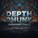 Depth Phunk & The Unknown Child - Got The Crowd
