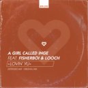 A Girl Called Inge feat. Fisherboi & Looch - Lovin\' Yu (Extended Mix)