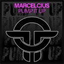 Marcelcius - Pump It Up (Original Mix)