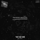 ALAMO & CANELLI - Twisted Groove