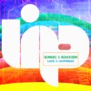 Soneec, Soultizer - Love & Happiness (Extended Mix)