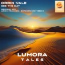 Orrin Vale - See The Day (Arion Francos - Euphoric Day Remix)