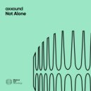 Axxound - Not Alone (Extended Mix)