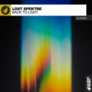 Lost Spektre - Back To Light (Original Mix)