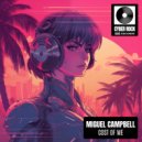 Miguel Campbell - Cost Of Me (Original Mix)