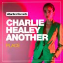 Charlie Healey - Another Place