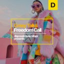 Crazy Talks - Freedom Call (Original Mix)