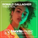 Ronald Gallagher - This Is Real (Original Mix)