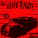 FOL3N & SNCHSS & DIRTYSTXLE - Grand Tragedy ()