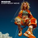 Macho - Everybody Move (Original Mix)