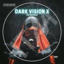 Dark Vision X - Monkey Mind