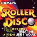 Chemars - Treat Me Like I Would (Radio Edit)