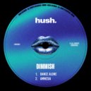 Dimmish - Amnesia (Original Mix)